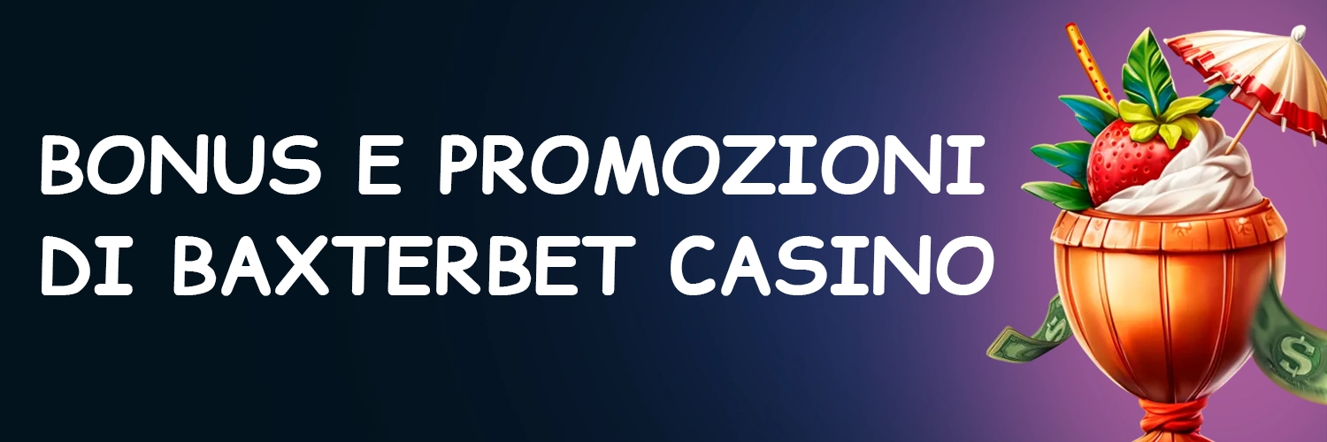 BaxterBet Casinò bonus BaxterBet Casinò bonus